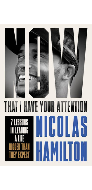 Now That I have Your Attention