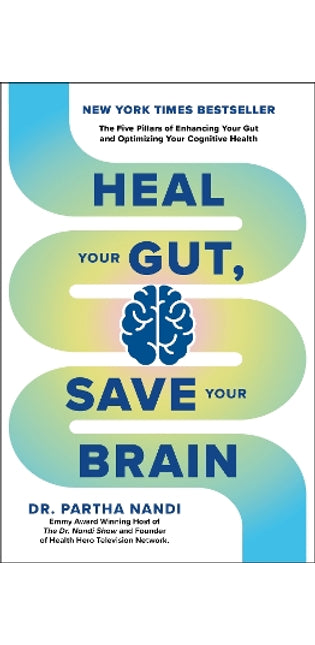 Heal Your Gut, Save Your Brain