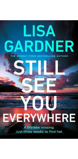 Still See You Everywhere