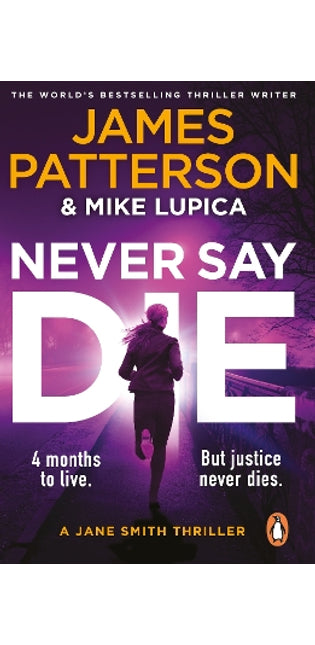 Never Say Die