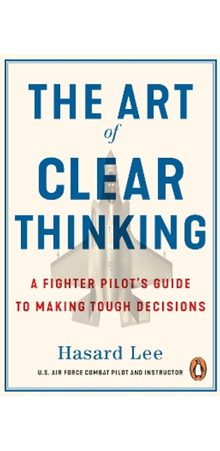 Art of Clear Thinking
