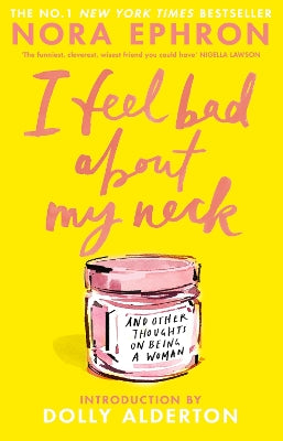 I Feel Bad About My Neck