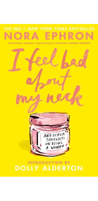 I Feel Bad About My Neck