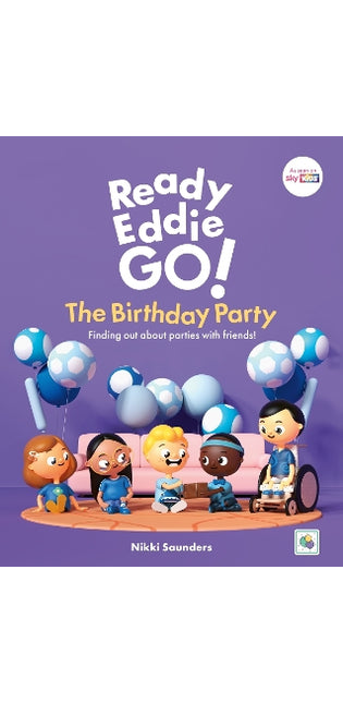 Ready Eddie Go! The Birthday Party