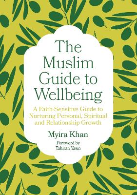 Muslim Guide to Wellbeing
