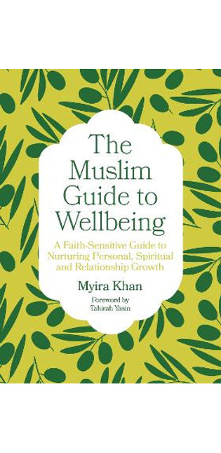 Muslim Guide to Wellbeing