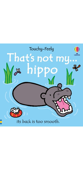 That's not my hippo...