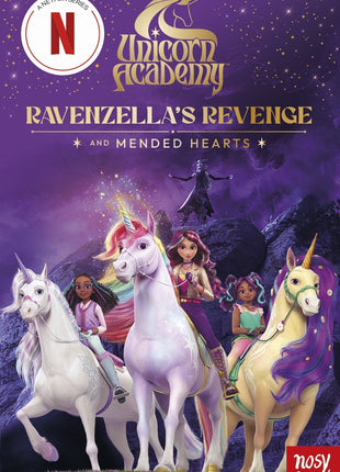 Unicorn Academy: Ravenzella's Revenge