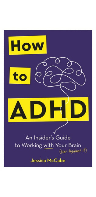 How to ADHD