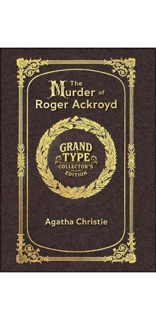 Large Print - The Murder of Roger Ackroyd - Grand Type Collector's Edition - Matte Hardcover with Dust Jacket