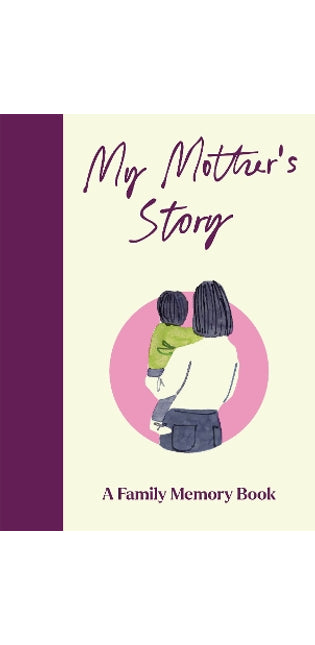 My Mother's Story
