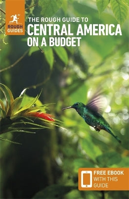 Rough Guide to Central America on a Budget: Travel Guide with eBook