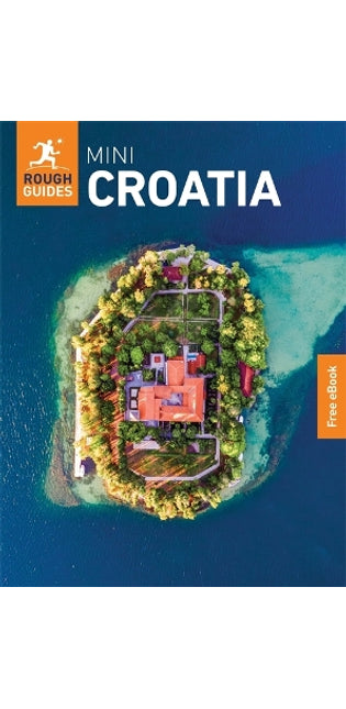 Rough Guides Mini Croatia: Travel Guide with eBook