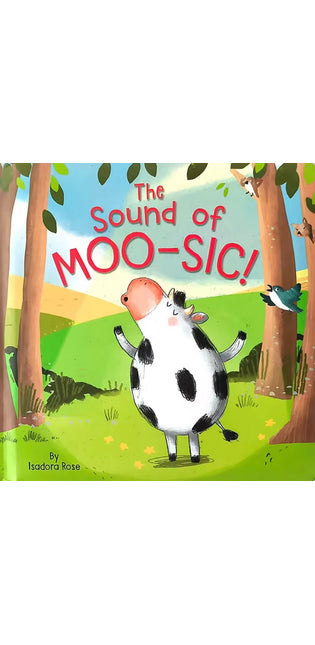 The Sound of Moo-sic!