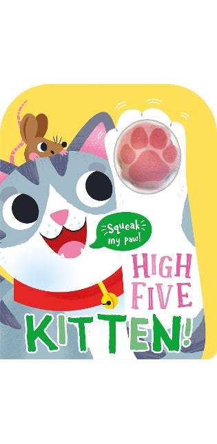 High Five Kitten! A count-and-squeak book.