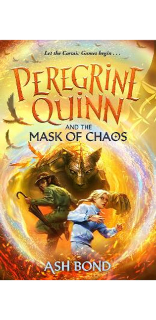 Peregrine Quinn and the Mask of Chaos (Volume 2)