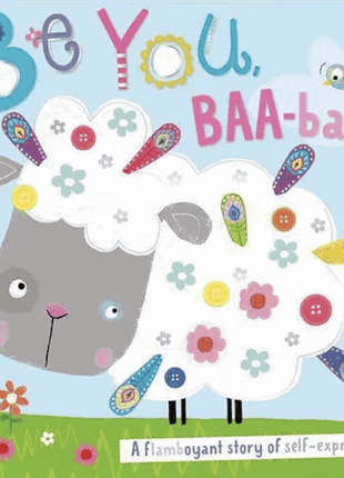 Be You Baa-bara!