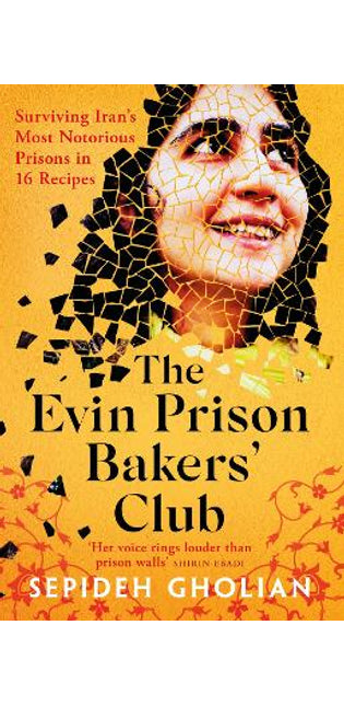 Evin Prison Bakers’ Club