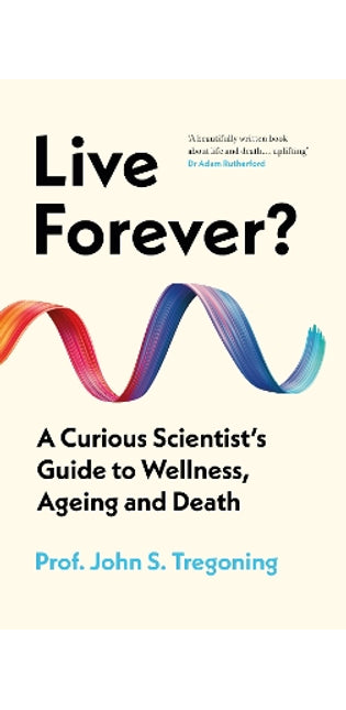 Live Forever?