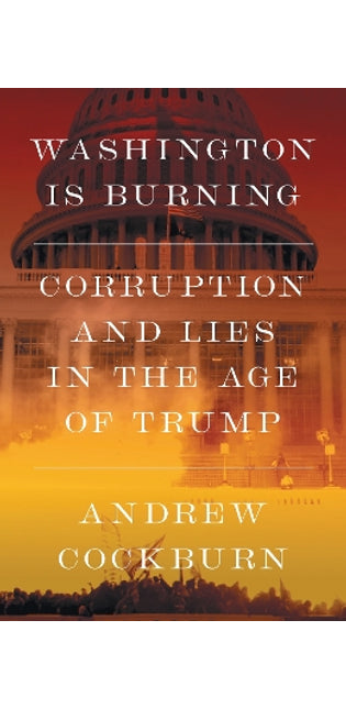 Washington Is Burning