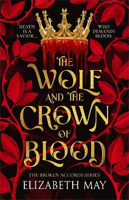 Wolf and the Crown of Blood
