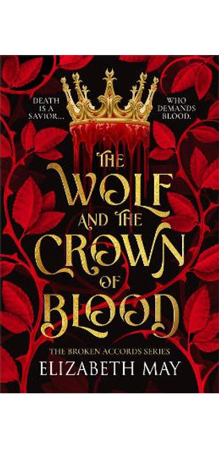 Wolf and the Crown of Blood