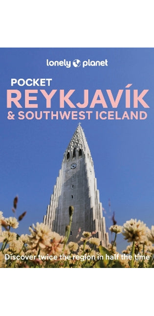 Lonely Planet Pocket Reykjavik & Southwest Iceland
