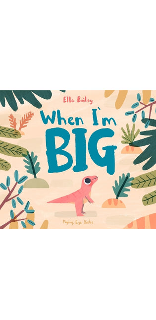 When I'm Big