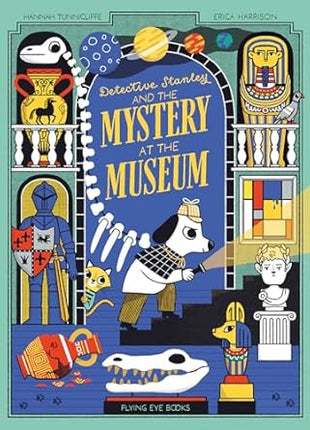 Detective Stanley and the Mystery at the Museum