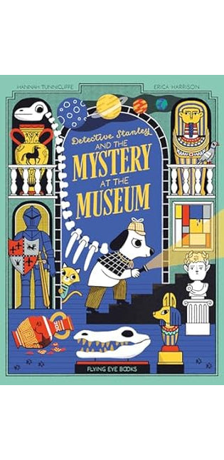Detective Stanley and the Mystery at the Museum