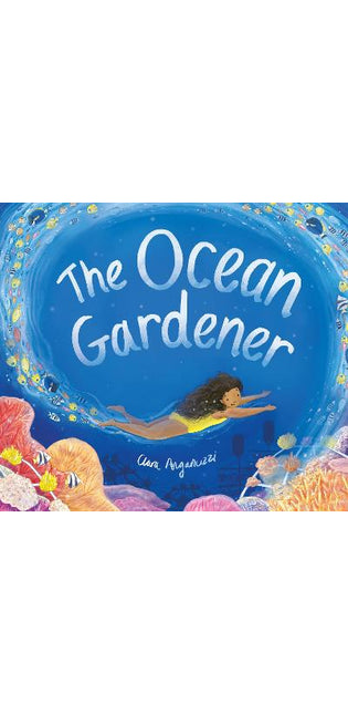 The Ocean Gardener