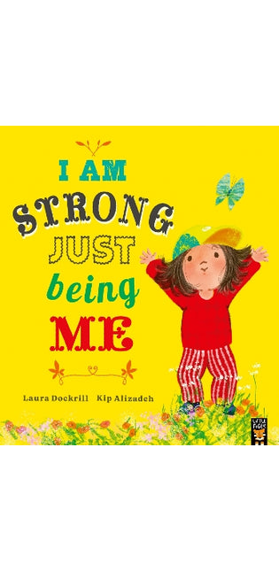 I Am Strong Just Being Me
