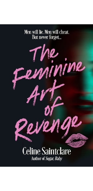 Feminine Art of Revenge