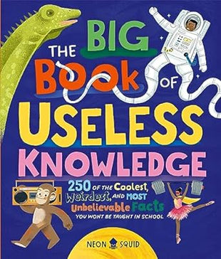 The Big Book of Useless Knowledge