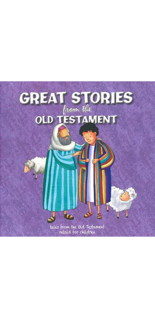 Great Stories from the Old Testament 