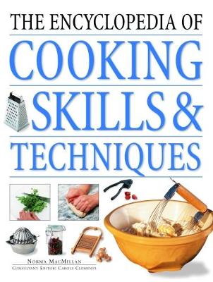 Cooking Skills & Techniques, Encyclopedia of