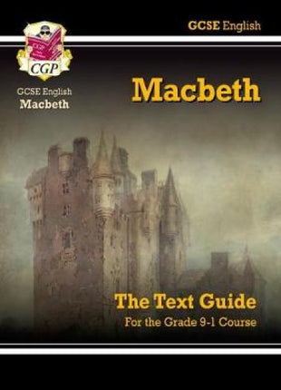 GCSE English Shakespeare Text Guide - Macbeth includes Online Edition & Quizzes