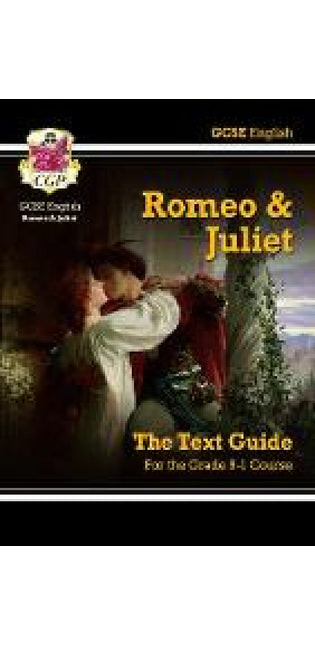 GCSE English Shakespeare Text Guide - Romeo & Juliet includes Online Edition & Quizzes