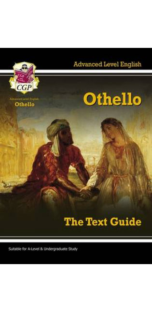 A-level English Text Guide - Othello