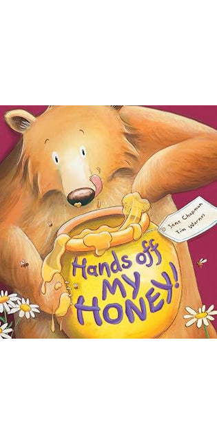 Hands Off My Honey!