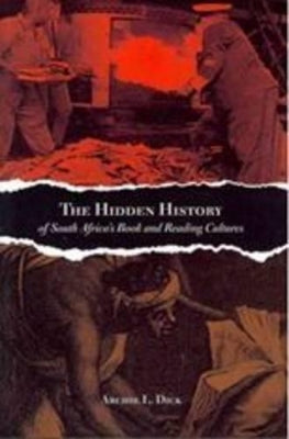 hidden history of South Africa's book and reading cultures
