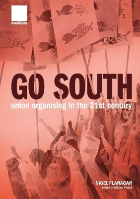 "Go South"