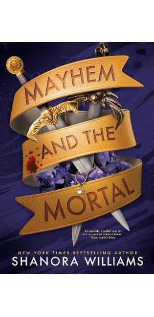 Mayhem and the Mortal