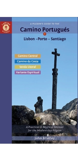 Pilgrim's Guide to the Camino PortuguéS