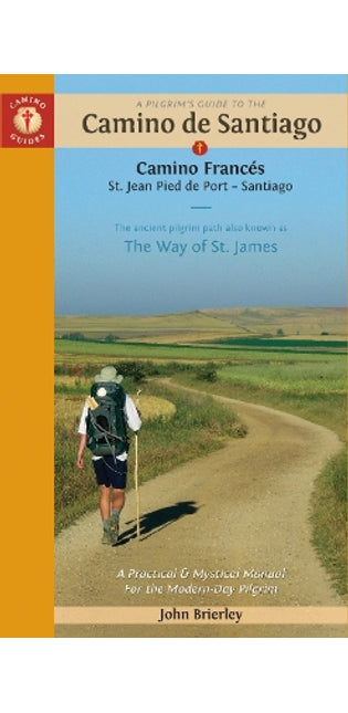 Pilgrim's Guide to the Camino De Santiago