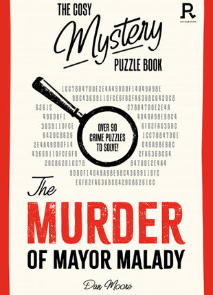 Cosy Mystery Puzzle Book - The Murder of Mayor Malady
