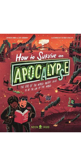 How to Survive an Apocalypse