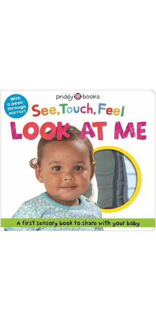 See Touch Feel Look At Me