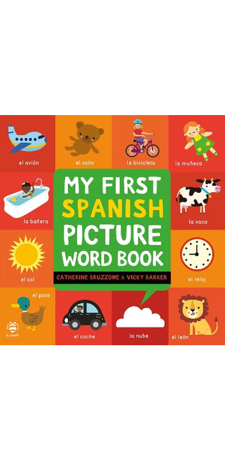 My First Spanish Picture Word Book