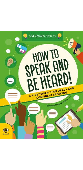 How to Speak and Be Heard